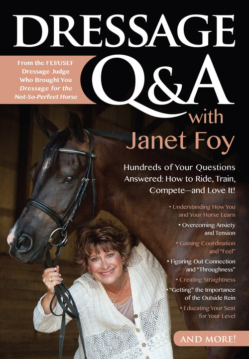 Dressage Q & A with Janet Foy
