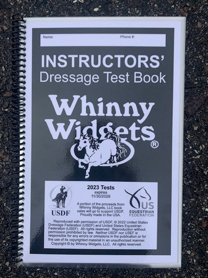 Whinny Widgets Instructors’ Dressage Test Book (2023-2027)